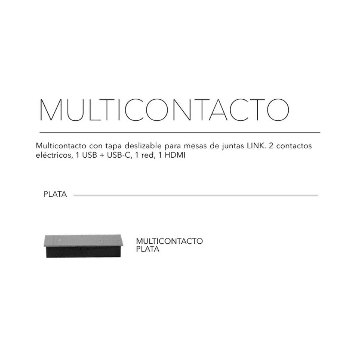 Centro de Energía - Multi contacto Plata Link - Ergonomik Multi contacto MEM